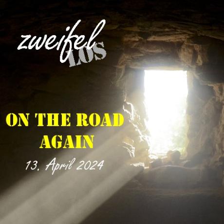 zweifellos-Gottesdienst 'On the road again'