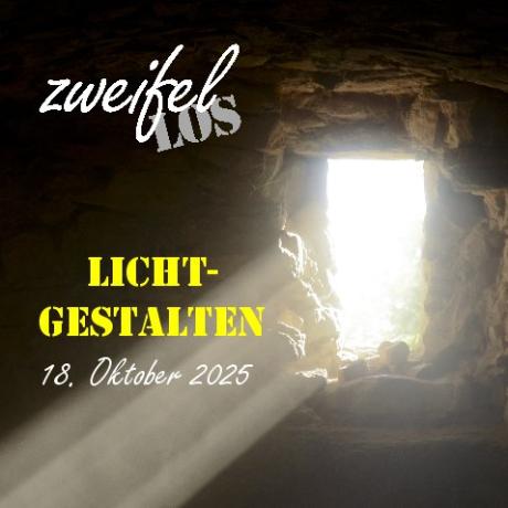 zweifellos-Gottesdienst 'Licht-Gestalten'