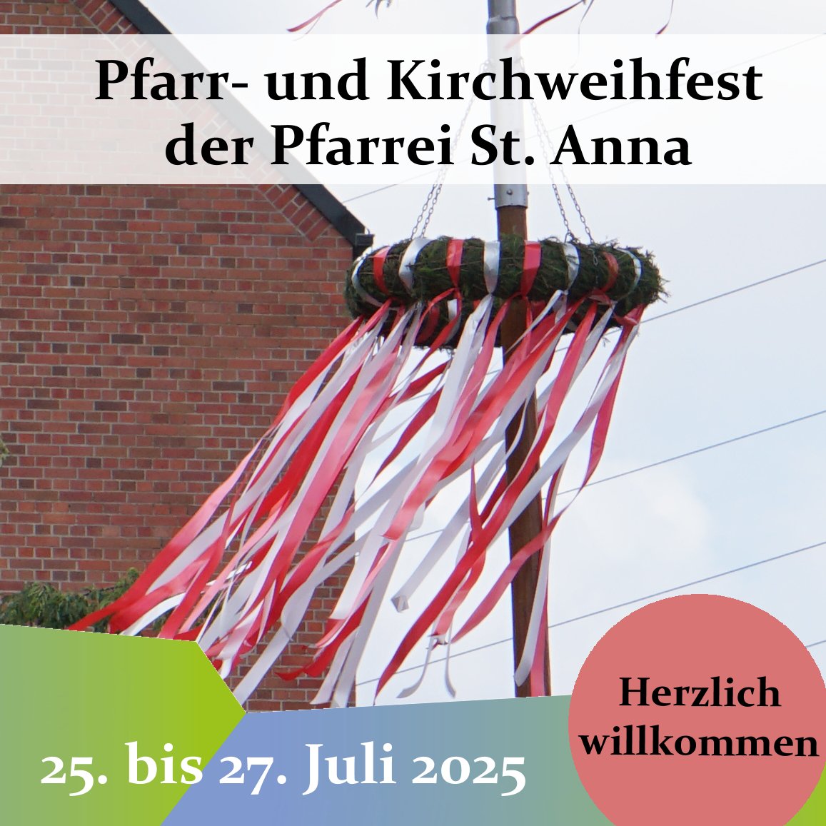 Herzliche Einladung zur Annakerwa!