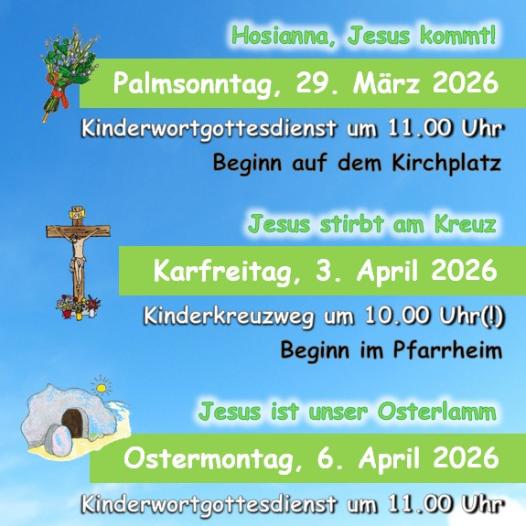 Kinderwortgottesdienste an den Kar- und Ostertagen 2026