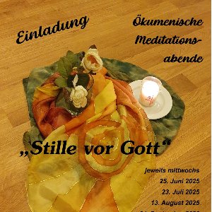 Meditationsabende 'Stille vor Gott'