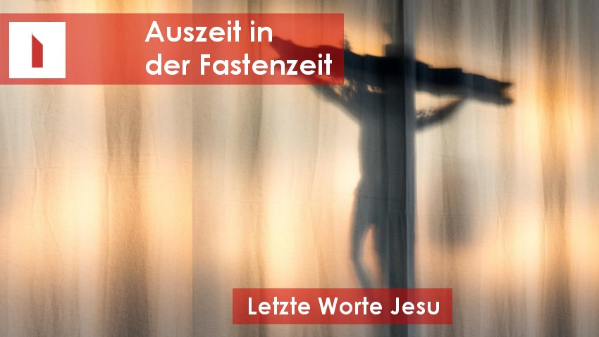 Auszeit in der Fastenzeit 2026