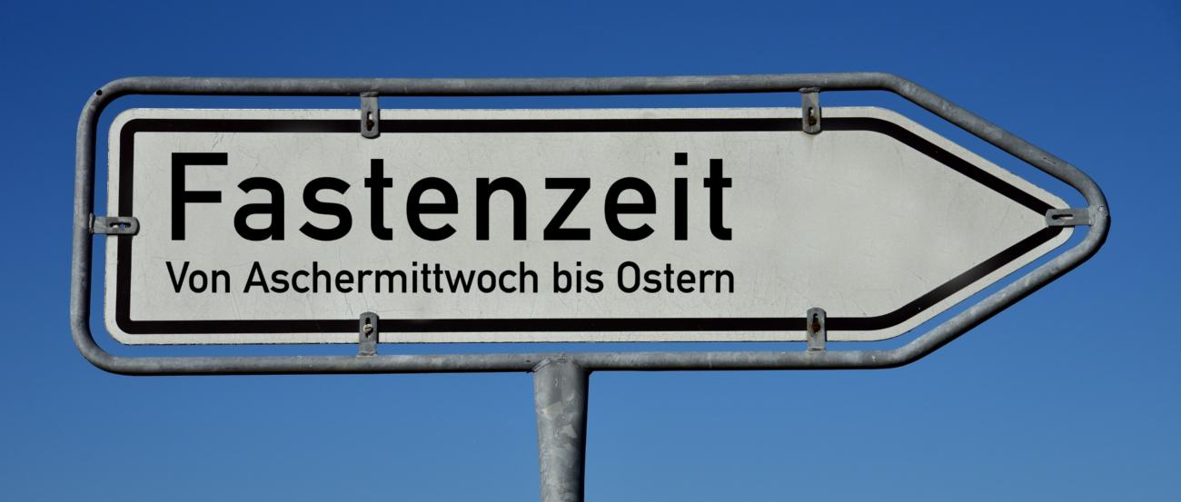 Wegweiser Fastenzeit